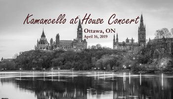Ottawa, House Concert, kamancello — Kamancello Kamancello, Ottawa House Concert
