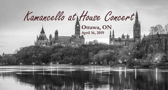 Kamancello, Ottawa House Concert
